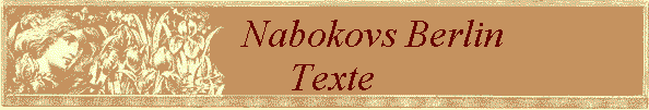 Nabokovs Berlin               
 Texte
