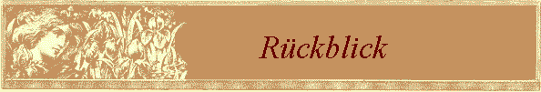 R�ckblick